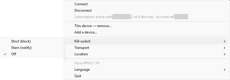 The tray icon menu, with the kill-switch submenu open